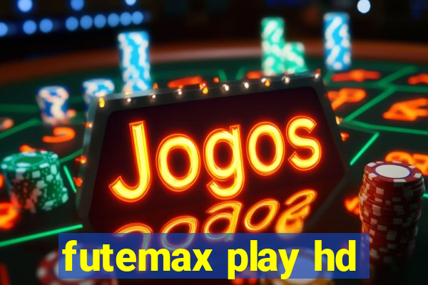 futemax play hd